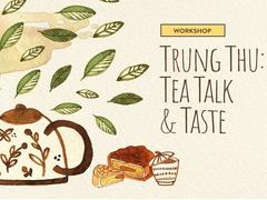Workshop on tea and mooncake at The Factory Contemporary Arts Centre