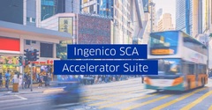 Ingenico’s new SCA Accelerator Suite speeds up compliance