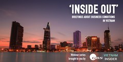 Inside Out and Vietnam Insider partner in business briefings to provide insights into Vietnam’s post-Covid investment opportunities, legal and operational landscape