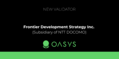 Oasys Welcomes Frontier Development Strategy Inc. (a subsidiary of NTT DOCOMO) as a Validator to Enhance the Oasys Chain