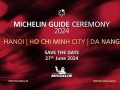 Michelin Guide ceremony 2024 to be held in HCM City on June 27